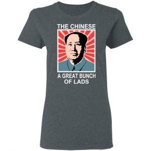 The Chinese A Great Bunch Of Lads Shirt, Hoodie, Tank 19