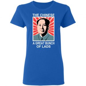 The Chinese A Great Bunch Of Lads Shirt, Hoodie, Tank 21