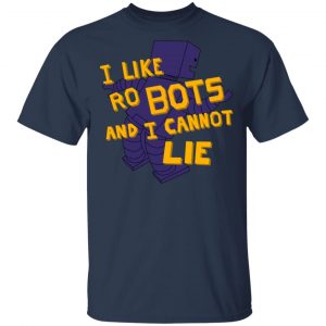 I Like Robutts And I Cannot Lie Shirt, Hoodie, Tank 16