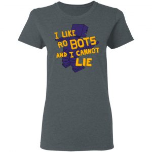 I Like Robutts And I Cannot Lie Shirt, Hoodie, Tank 19