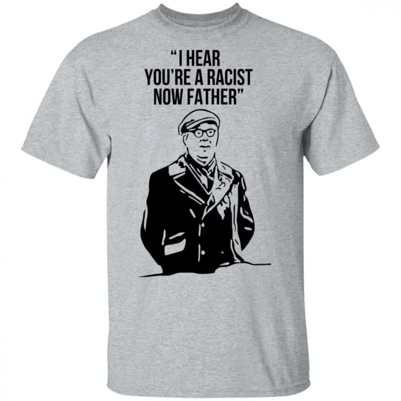 My Father Will Hear About This Shirt