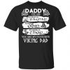 Daddy You Are As Brave As Ragnar As Wise As Odin As Strong As Thor Viking Dad Shirt, Hoodie, Tank 1