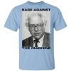 Rage Against The Machine Bernie Shirt, Hoodie, Tank 1