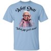 Leslie Jordan Well Shit What Are Y'all Doing Shirt, Hoodie, Tank 2
