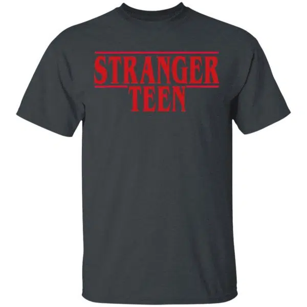 Stranger Teen Shirt, Hoodie, Tank 4