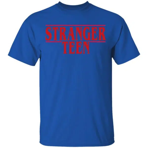 Stranger Teen Shirt, Hoodie, Tank 6