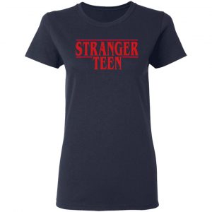 Stranger Teen Shirt, Hoodie, Tank 20