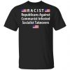 RACIST Republicans Against Communist Infested Socialist Takeovers Shirt, Hoodie, Tank 2 RACIST Republicans Against Communist Infested Socialist Takeovers Shirt, Hoodie, Tank 2