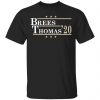 Brees Thomas 2020 President Shirt, Hoodie, Tank 2