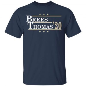 Brees Thomas 2020 President Shirt, Hoodie, Tank 16