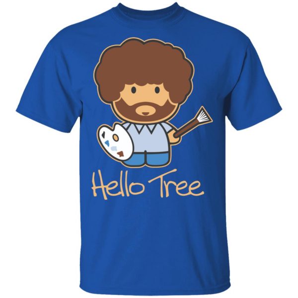 Hello Tree Bob Ross Shirt, Hoodie, Tank Apparel 6