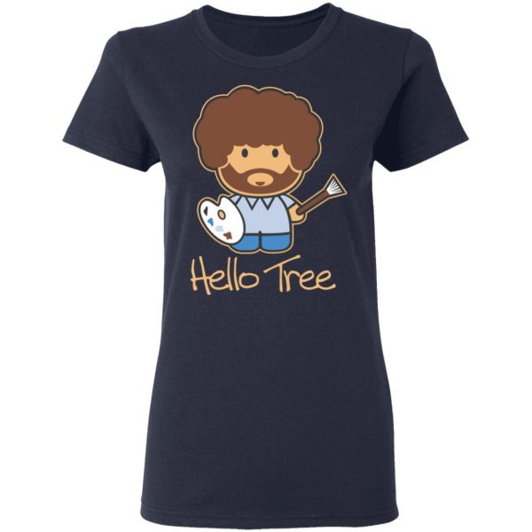 Hello Tree Bob Ross Shirt, Hoodie, Tank Apparel 9