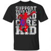 Support Your Local Hard Core Kid Shirt, Hoodie, Tank 2 Support Your Local Hard Core Kid Shirt, Hoodie, Tank 2