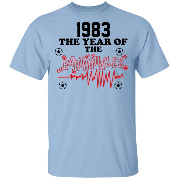 1983 The Year Of The Earthquakes San Jose Earthquakes Shirt, Hoodie, Tank Apparel 3
