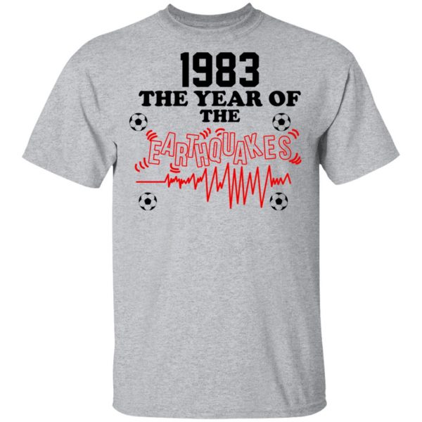 1983 The Year Of The Earthquakes San Jose Earthquakes Shirt, Hoodie, Tank Apparel 5