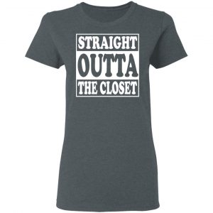 Straight Outta The Closet Shirt, Hoodie, Tank 19