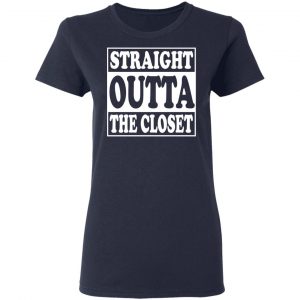 Straight Outta The Closet Shirt, Hoodie, Tank 20