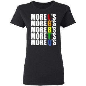 More LGBTQ's Pride Shirt, Hoodie, Tank 18