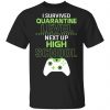 I Survived Quarantine Level Next Up High School Shirt, Hoodie, Tank 2