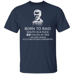 Born To Raid South Is A Fuck Free Em All 1859 Shirt, Hoodie, Tank 16