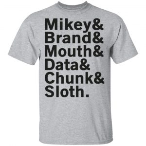 Mikey & Brand & Mouth & Data & Chunk & Sloth Shirt, Hoodie, Tank 16