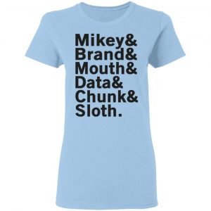 Mikey & Brand & Mouth & Data & Chunk & Sloth Shirt, Hoodie, Tank 17