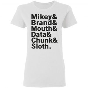 Mikey & Brand & Mouth & Data & Chunk & Sloth Shirt, Hoodie, Tank 18