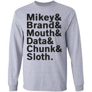 Mikey & Brand & Mouth & Data & Chunk & Sloth Shirt, Hoodie, Tank 20