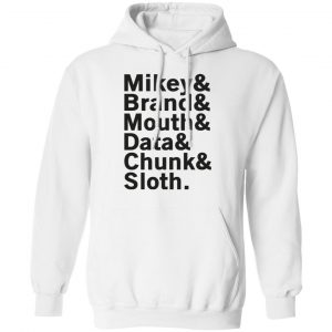 Mikey & Brand & Mouth & Data & Chunk & Sloth Shirt, Hoodie, Tank 24