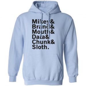 Mikey & Brand & Mouth & Data & Chunk & Sloth Shirt, Hoodie, Tank 25