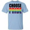 Choose Pride LGBT Pride Shirt, Hoodie, Tank 2