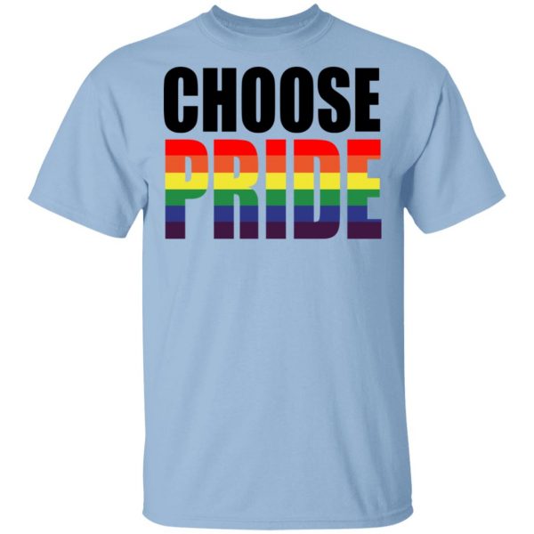 Choose Pride LGBT Pride Shirt, Hoodie, Tank 3
