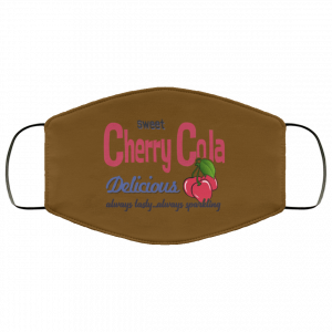 Sweet Cherry Cola Delicious Always Tasty Always Sparking Face Mask 45