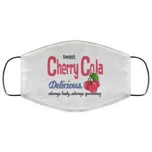 Sweet Cherry Cola Delicious Always Tasty Always Sparking Face Mask 49