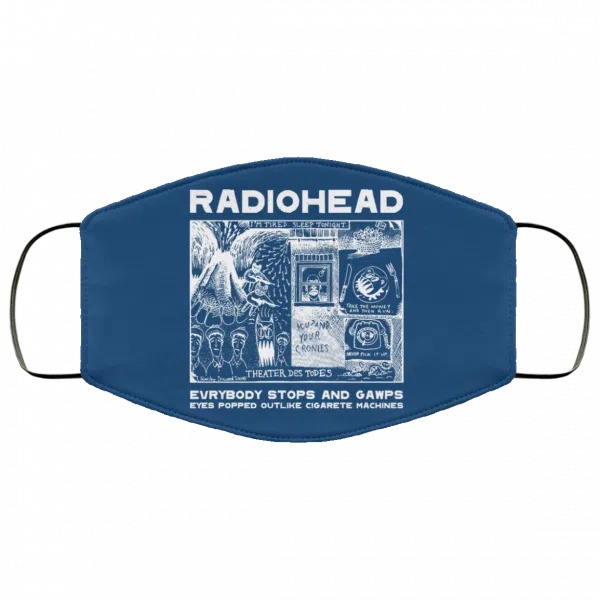 Radiohead Evrybody Stops And Gawps Eyes Popped Outlike Cigarete Machines Face Mask 13
