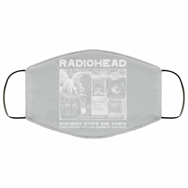 Radiohead Evrybody Stops And Gawps Eyes Popped Outlike Cigarete Machines Face Mask 14