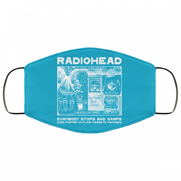 Radiohead Evrybody Stops And Gawps Eyes Popped Outlike Cigarete Machines Face Mask 17