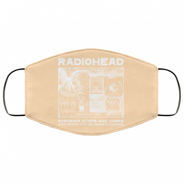 Radiohead Evrybody Stops And Gawps Eyes Popped Outlike Cigarete Machines Face Mask 18