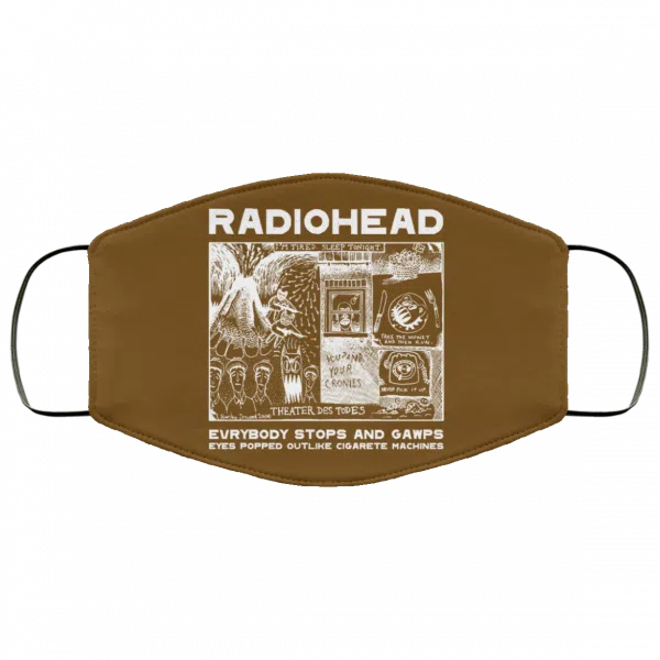Radiohead Evrybody Stops And Gawps Eyes Popped Outlike Cigarete Machines Face Mask 20