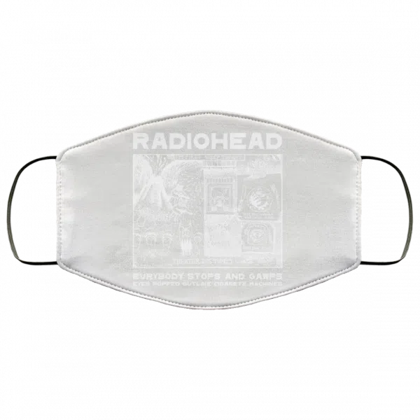 Radiohead Evrybody Stops And Gawps Eyes Popped Outlike Cigarete Machines Face Mask 25