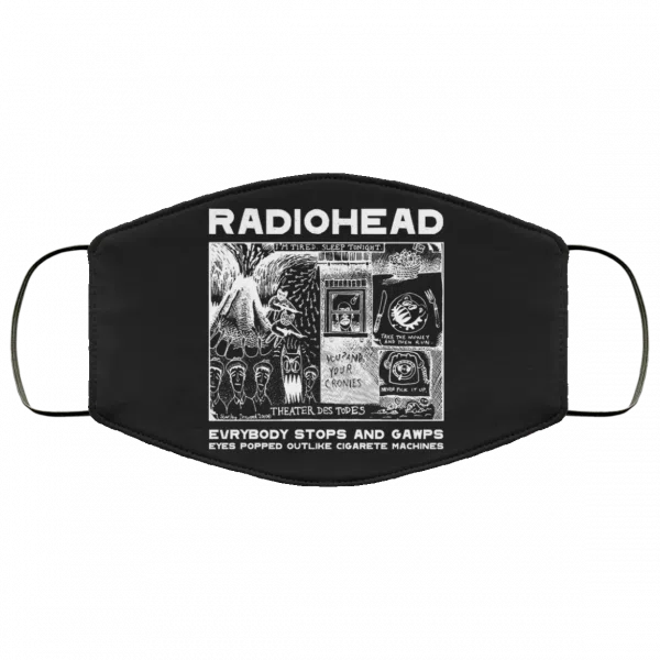 Radiohead Evrybody Stops And Gawps Eyes Popped Outlike Cigarete Machines Face Mask 27