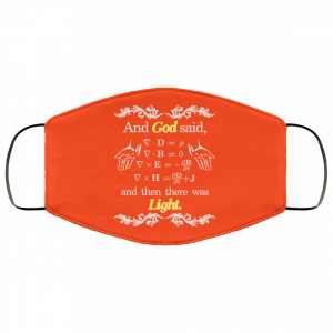 God Said Maxwell Equations Christian Physics Nerd Face Mask 32