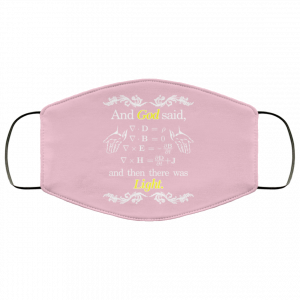 God Said Maxwell Equations Christian Physics Nerd Face Mask 33