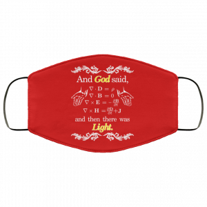 God Said Maxwell Equations Christian Physics Nerd Face Mask 35