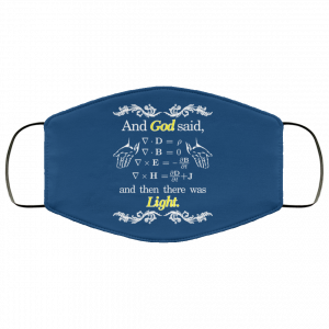 God Said Maxwell Equations Christian Physics Nerd Face Mask 36