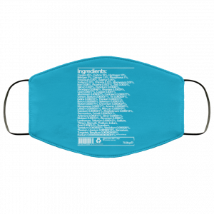 Human Ingredients Oxygen 65% Carbon 18% Hydrogen 10% Face Mask 38