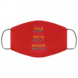 Dream Like Martin Lead Like Harriet Fight Like Malcom Think Like Garvey Face Mask 38