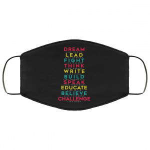 Dream Like Martin Lead Like Harriet Fight Like Malcom Think Like Garvey Face Mask 48