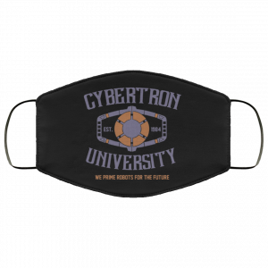 Cybertron University 1984 We Prime Robots For The Future Face Mask 45