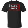 Brady Gronk 2020 Presidental We Ain't Go-In No Where Shirt, Hoodie, Tank 2